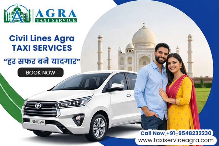 Taxi Services in Civil Lines Agra