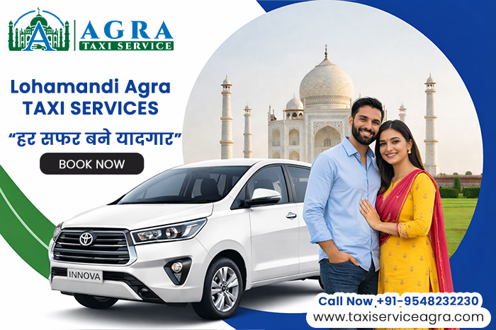 Taxi Services in Lohamandi Agra