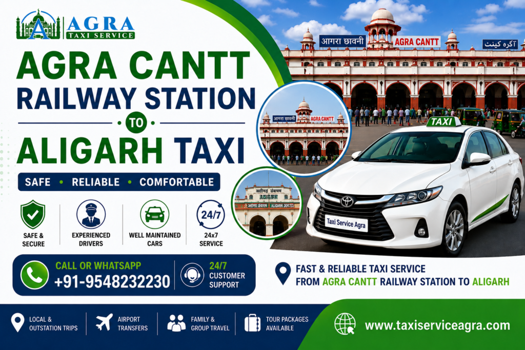 Agra Cantt Railway Station to Aligarh Taxi