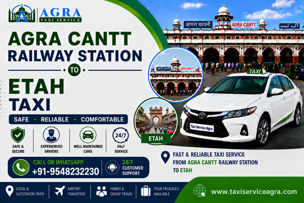 Agra Cantt Railway Station to Etah Taxi