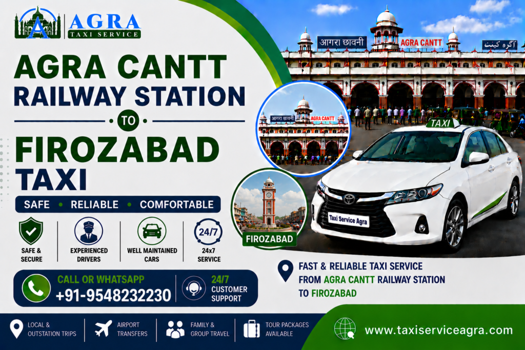 Agra Cantt Railway Station to Firozabad Taxi
