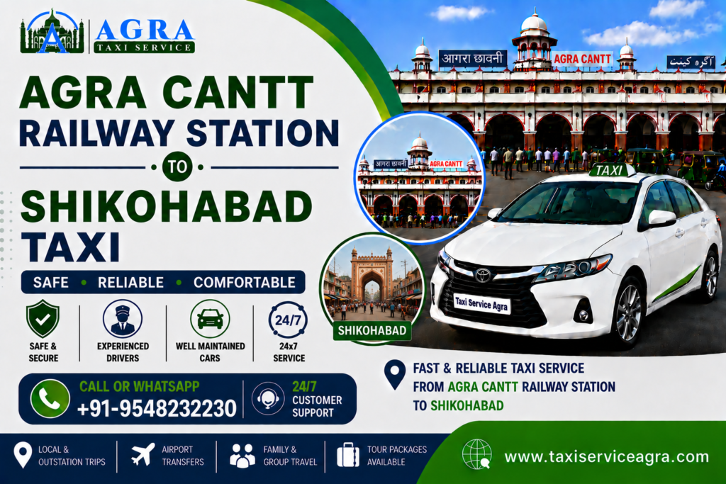 Agra Cantt Railway Station to Shikohabad Taxi