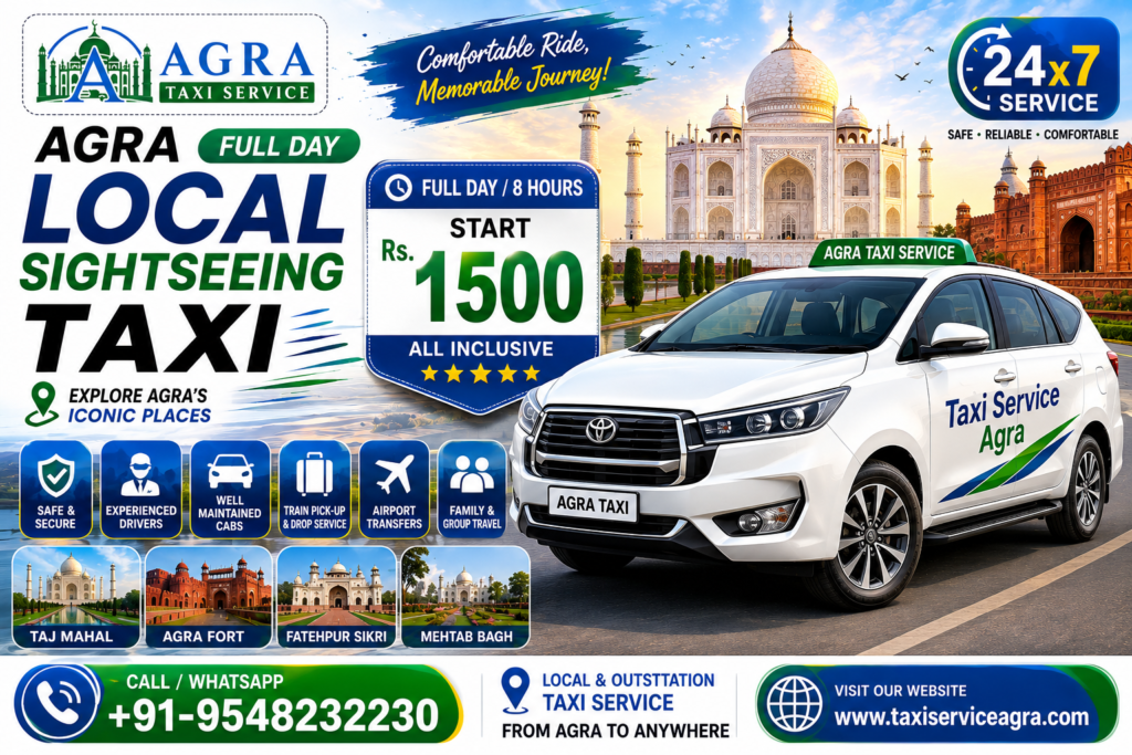 Agra Local Sightseeing Full Day 8 Hours Taxi Service