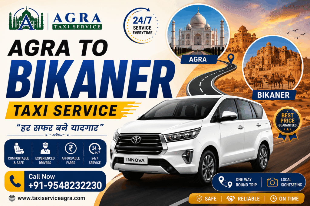 Hire Agra to Bikaner Taxi
