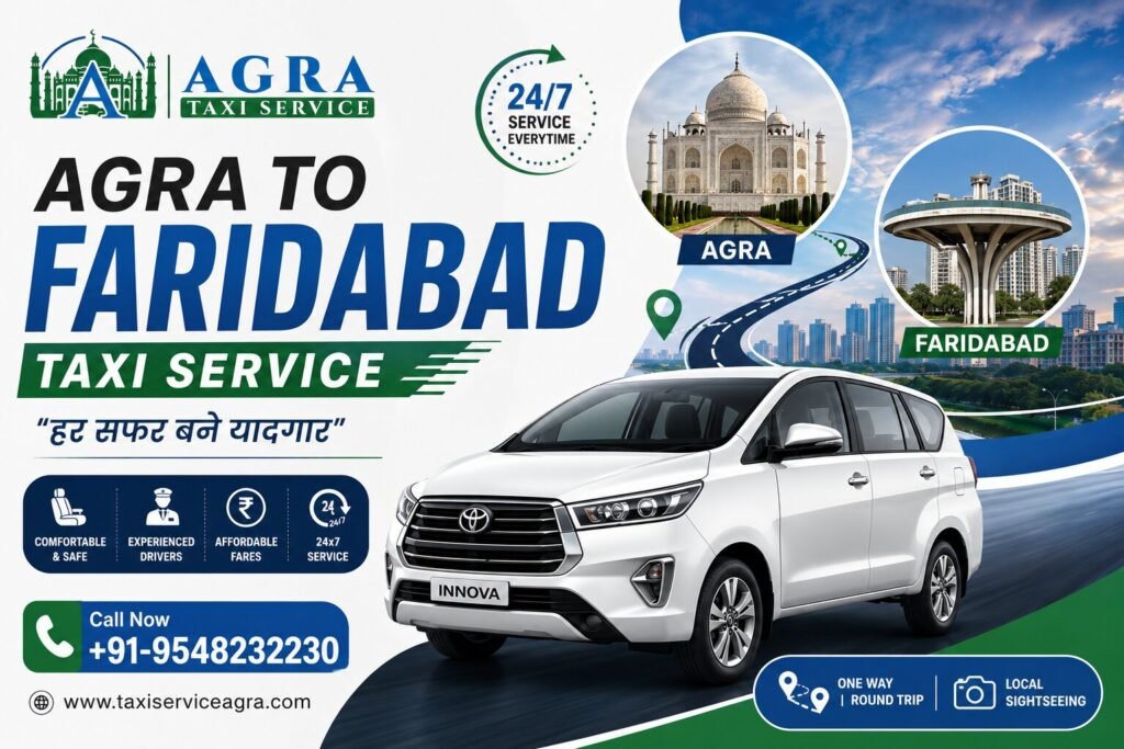 Hire Agra to Faridabad Taxi