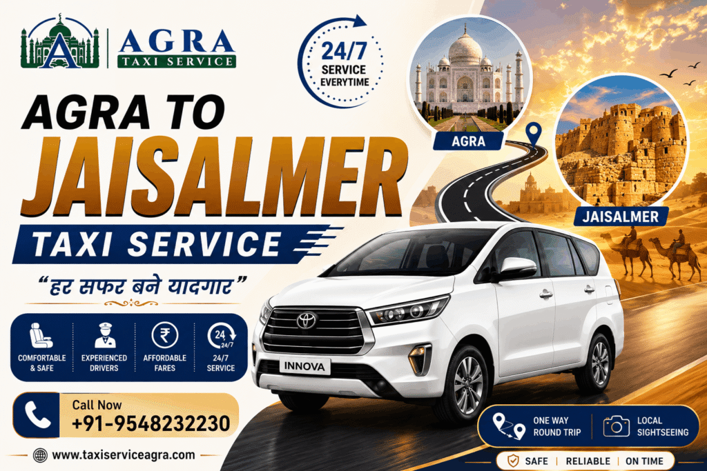 Hire Agra to Jaisalmer Taxi