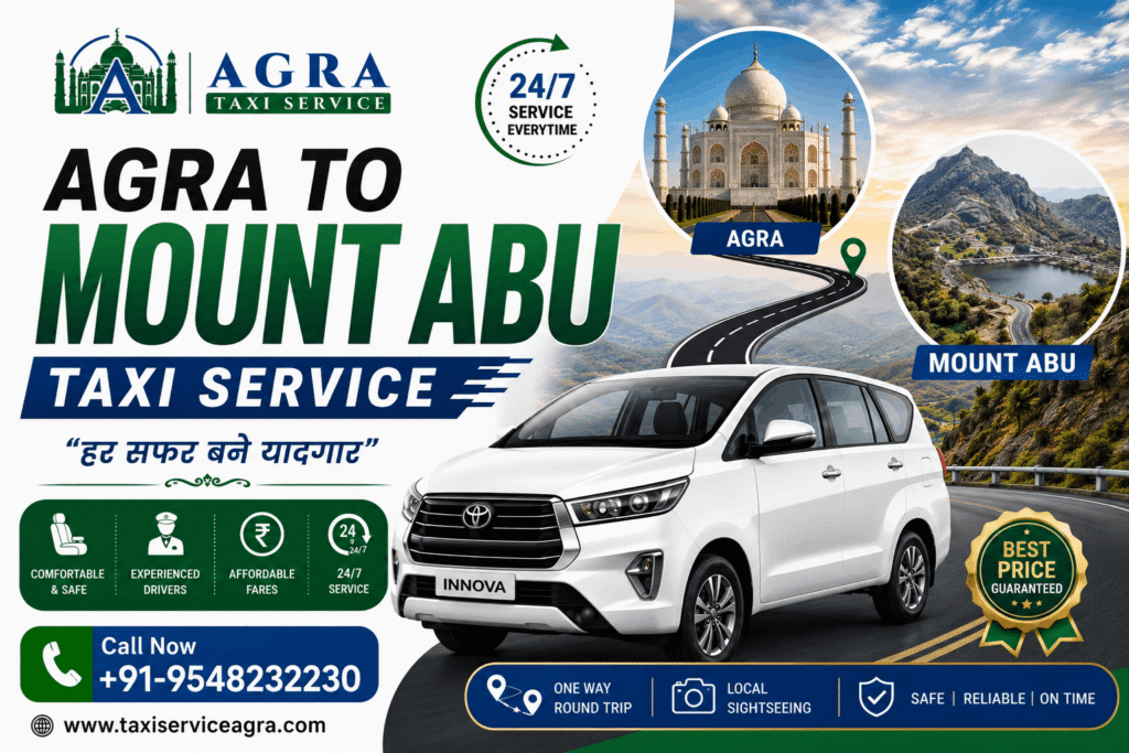 Hire Agra to Mount Abu Taxi