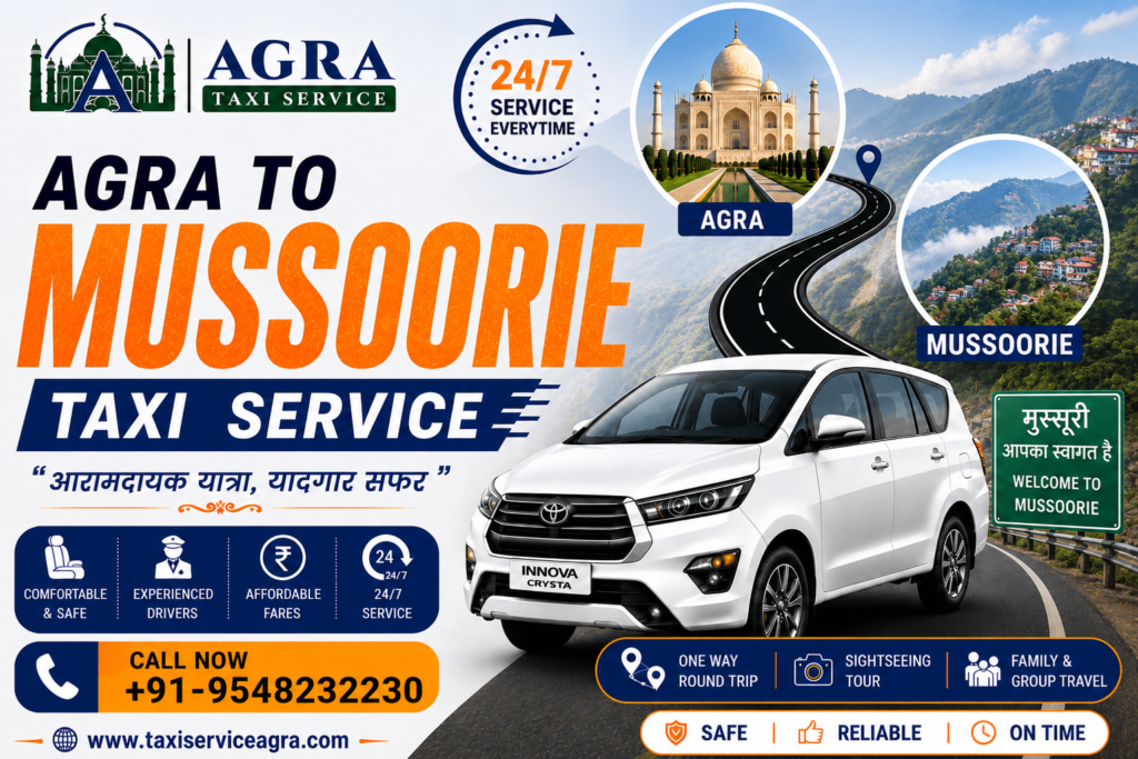 Agra to Mussoorie Taxi