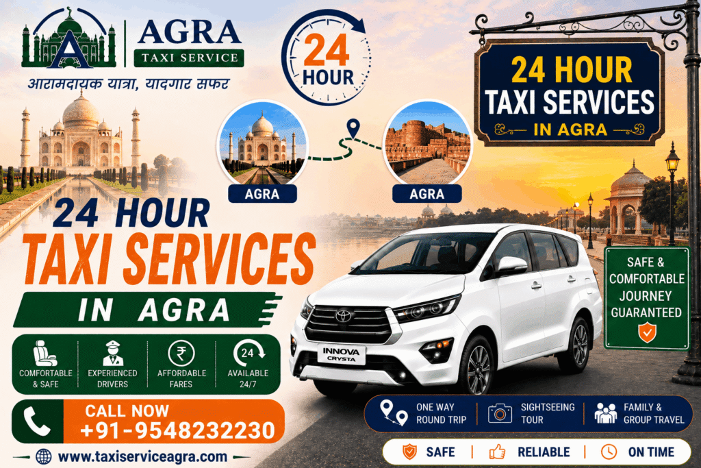 24 Hour Taxi Services in Agra