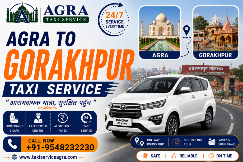 Agra to Gorakhpur Taxi