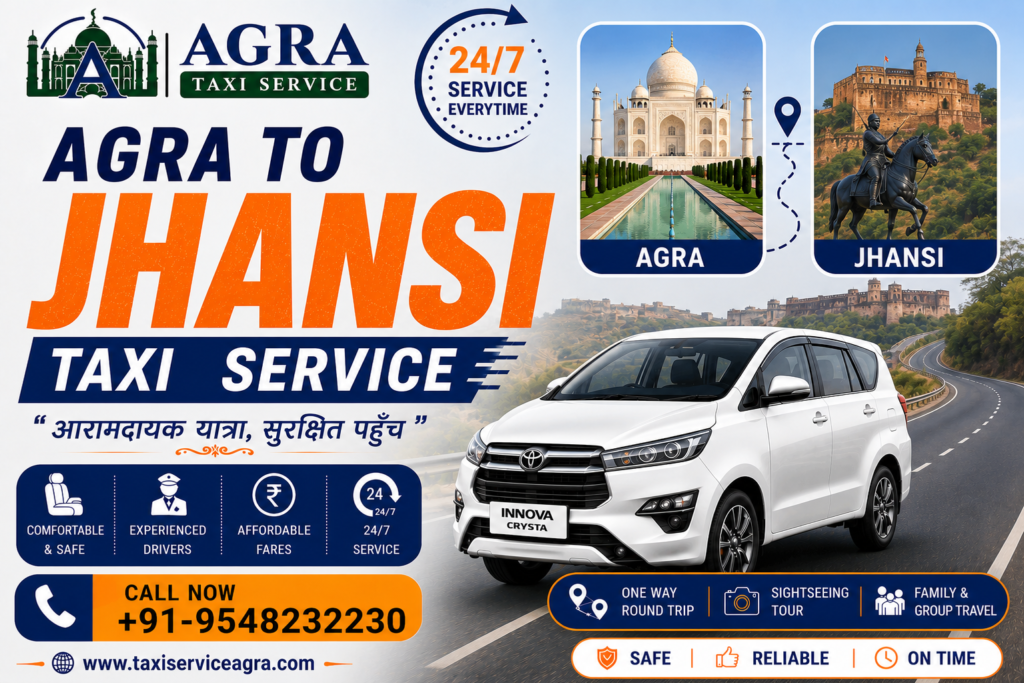 Agra to Jhansi Taxi