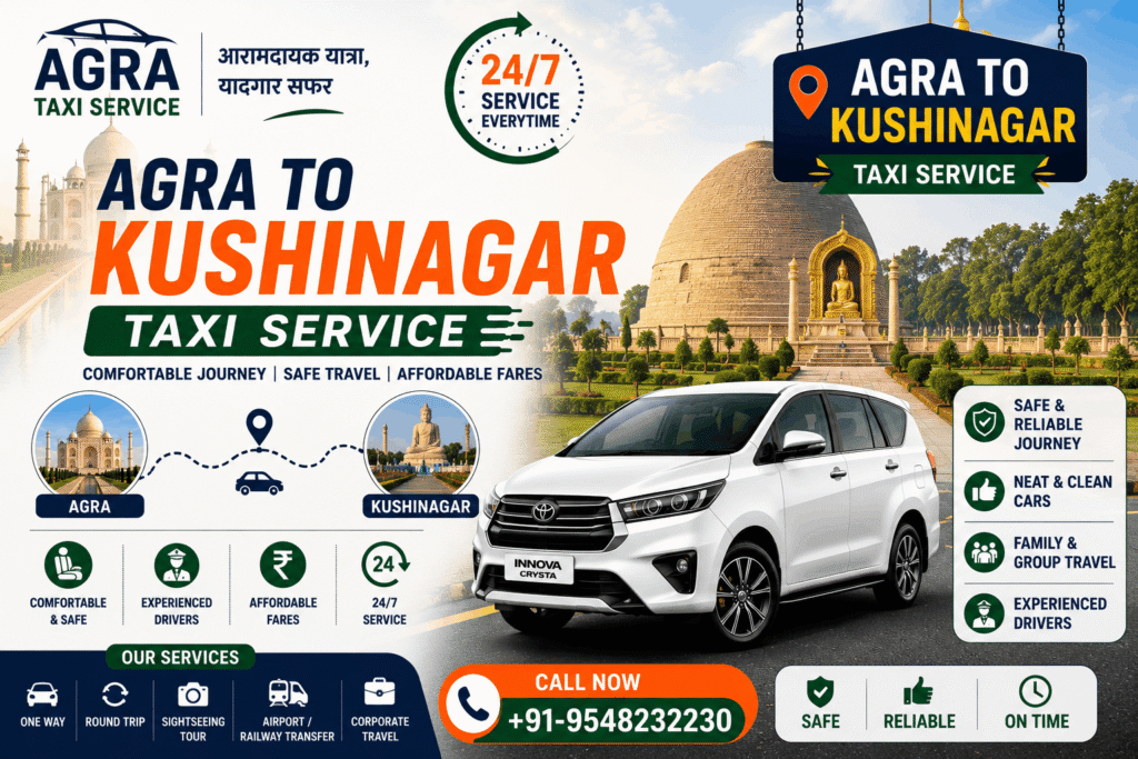 Agra to Kushinagar Taxi