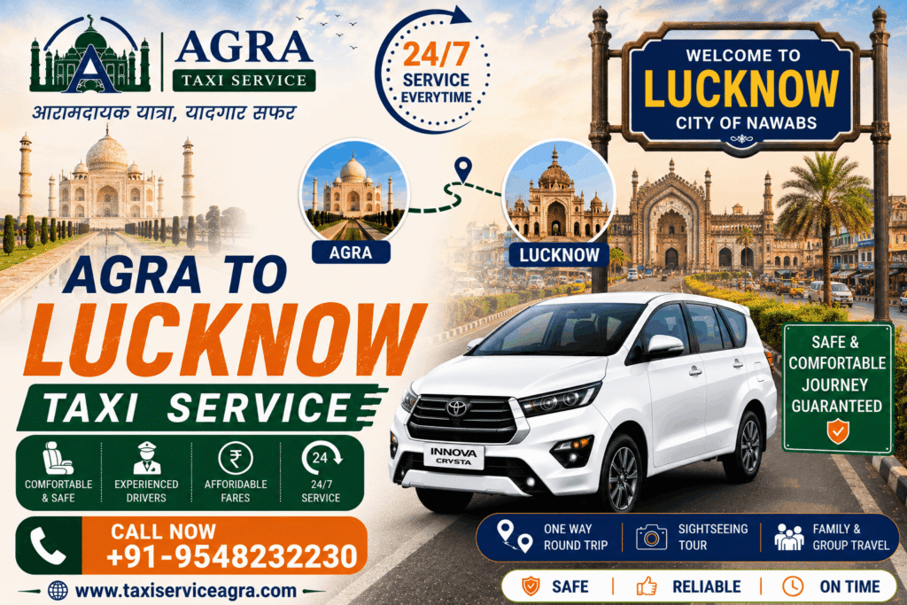 Agra to Lucknow Taxi