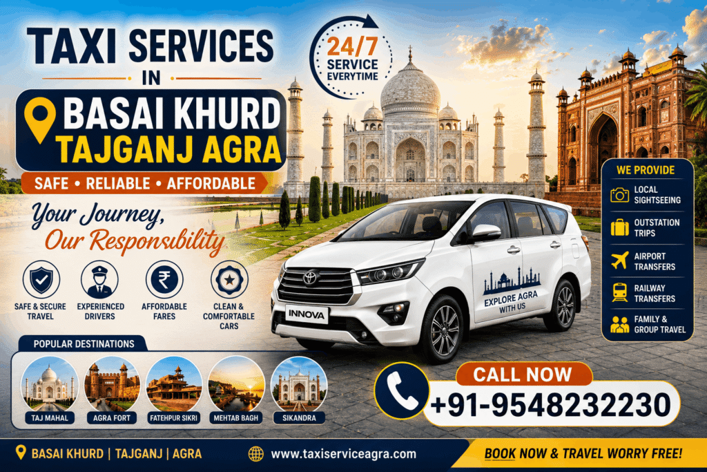 Taxi Services in Basai Khurd Tajganj Agra