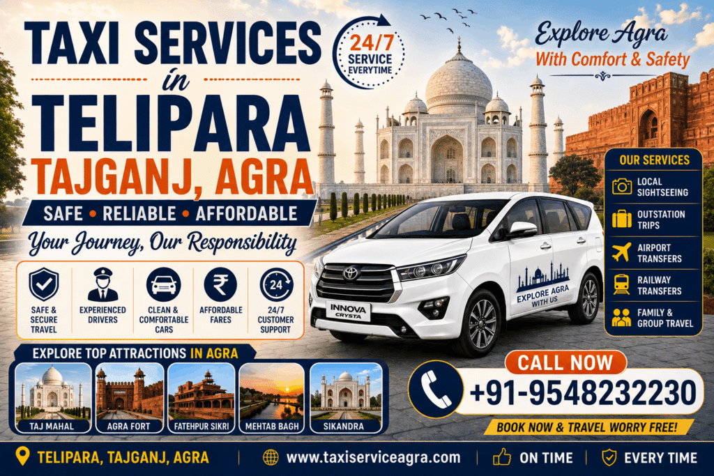 Taxi Services in Telipara Tajganj Agra
